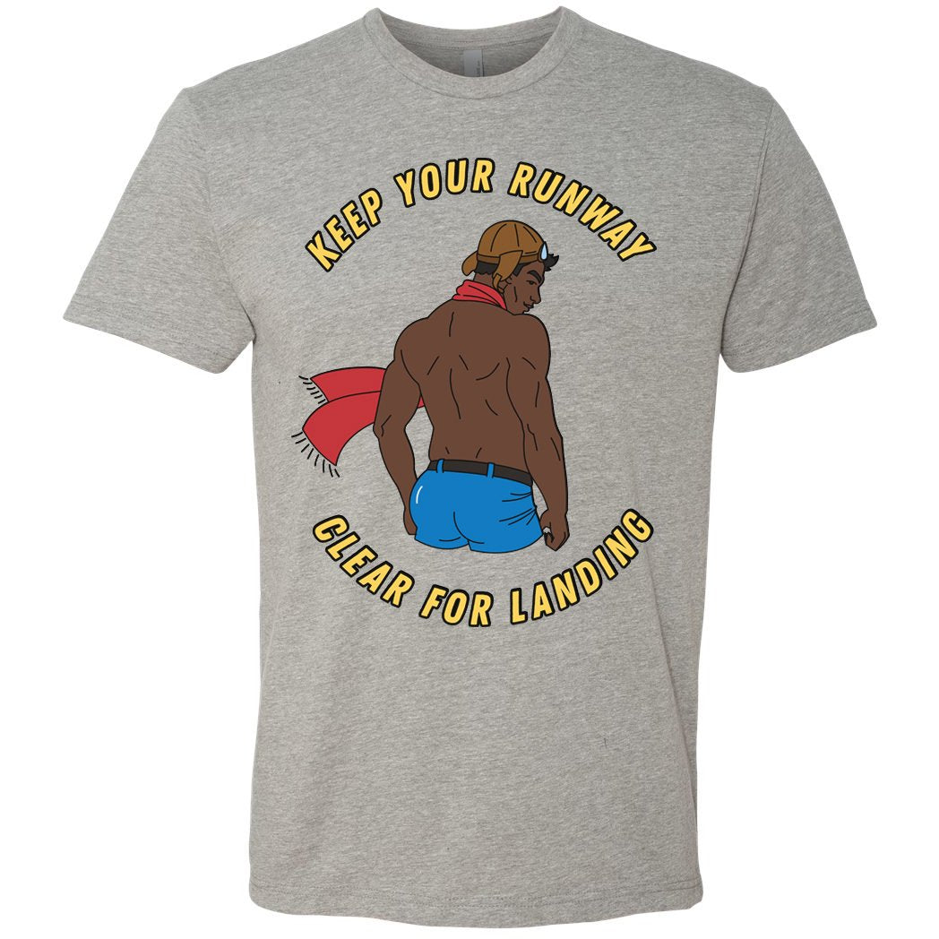 Pure For Men - Keep Runway Clear For Landing T-Shirt